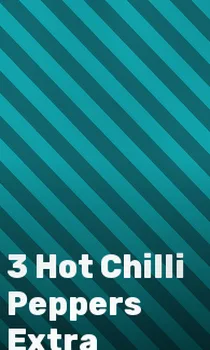 3 Hot Chilli Peppers Extra
